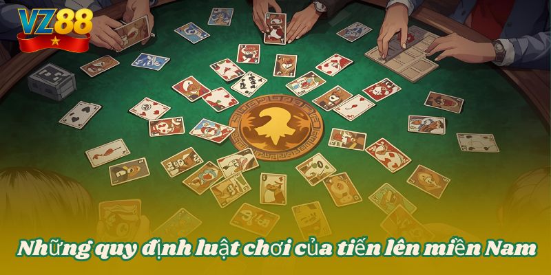 Tiến lên miền nam và luật chơi từ a đến z chuẩn cho bài thủ tại VZ88 3 Những quy định luật chơi của tiến lên miền Nam
